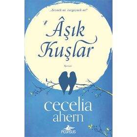 Aşık Kuşlar - Cecelia Ahern