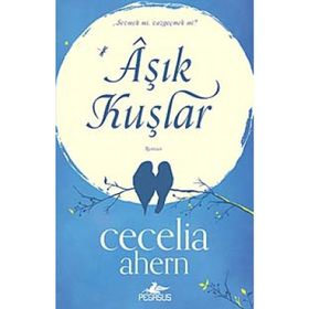Aşık Kuşlar - Cecelia Ahern