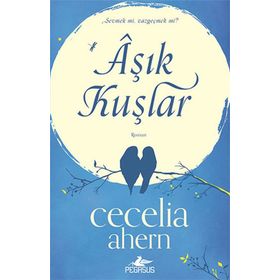 Aşık Kuşlar - Cecelia Ahern