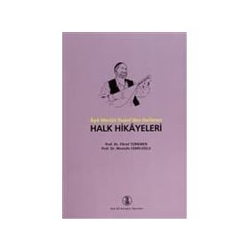 Aşık Mevlüt İhsani’den Derlenen Halk Hikayeleri - Mustafa Cemiloğlu Fikret Türkmen