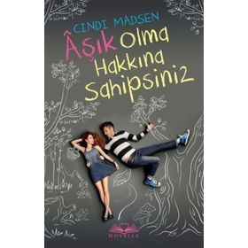 Aşık Olma Hakkına Sahipsiniz - Cindi Madsen