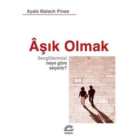 Aşık Olmak - Ayala Malach Pines