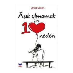 Aşık Olmamak İçin 10 Neden - Linda Green
