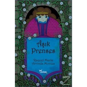 Aşık Prenses - Raquel Maria