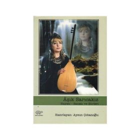 Aşık Sarıcakız - Aysun Çobanoğlu