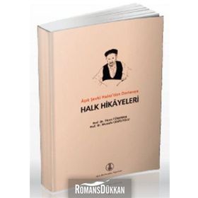 Aşık Şevki Halıcı’dan Derlenen Halk Hikayeleri - Mustafa Cemiloğlu