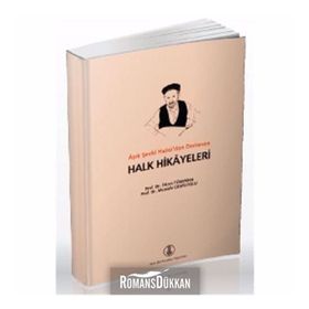 Aşık Şevki Halıcı’dan Derlenen Halk Hikayeleri - Mustafa Cemiloğlu