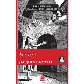 AŞIK ŞEYTAN - JACQUES CAZOTTE