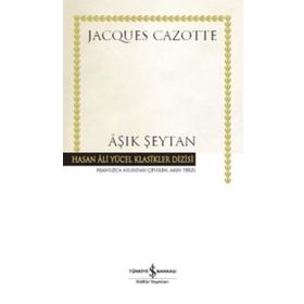 AŞIK ŞEYTAN - JACQUES CAZOTTE