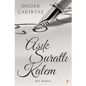 Asık Suratlı Kalem - Önder Çakırtaş