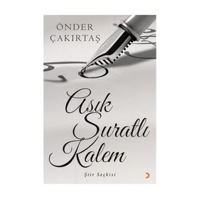 Asık Suratlı Kalem - Önder Çakırtaş