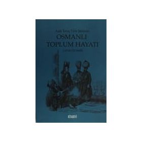 AŞIK TARZI TÜRK ŞİİRİNDE OSMANLI TOPLUM HAYATI - CAFER ÖZDEMİR