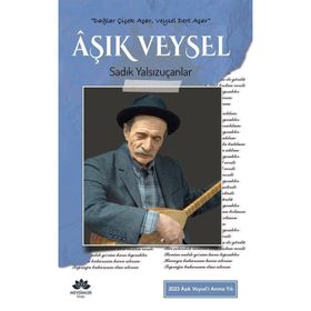 Aşık Veysel - Sadık Yalsızuçanlar