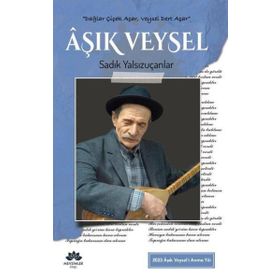 Aşık Veysel - Sadık Yalsızuçanlar
