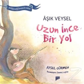 Aşık Veysel - Uzun İnce Bir yol - Aysel Gürmen