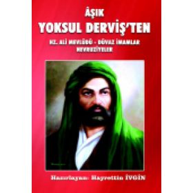 Aşık Yoksul Derviş’ten Hz. Ali Mevlüdü - Düvaz İmamlar Nevruziyeler - Heyet-Kurul-Komisyon