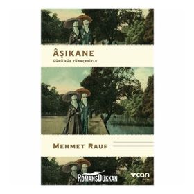 Aşıkane - Mehmet Rauf