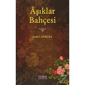 Aşıklar Bahçesi - Fatih Canruba