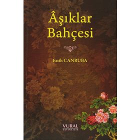 Aşıklar Bahçesi - Fatih Canruba