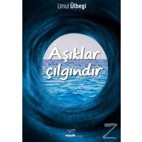 Aşıklar Çılgındır - Umut Ülbegi