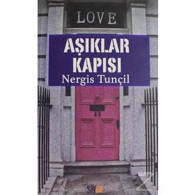 Aşıklar Kapısı - Nergis Tunçil