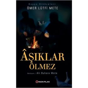 AŞIKLAR ÖLMEZ - KADIR MISIROĞLU