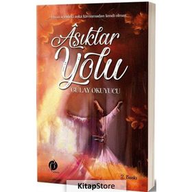 Aşıklar Yolu - Gülay Okuyucu