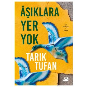 Aşıklara Yer Yok - Tarık Tufan