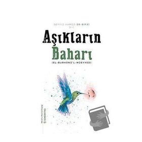 Aşıkların Baharı Seyyid Ahmed Er Rifai-Semerkand Yayınları