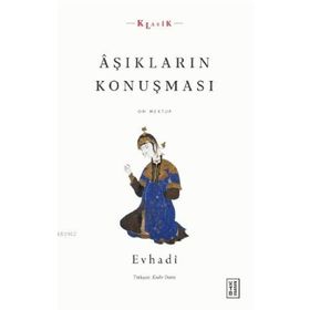 Aşıkların Konuşması - Ketebe Yayınları
