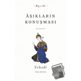 Aşıkların Konuşması - Ketebe Yayınları