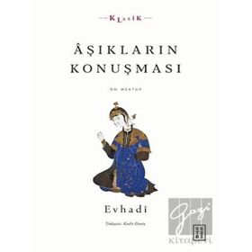 Aşıkların Konuşması - Ketebe Yayınları