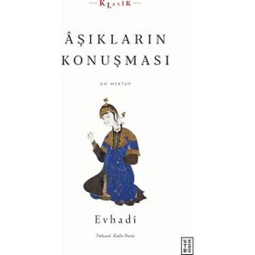 Aşıkların Konuşması - Ketebe Yayınları