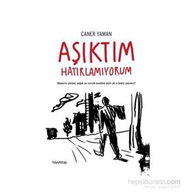 Aşıktım Hatırlamıyorum - Caner Yaman