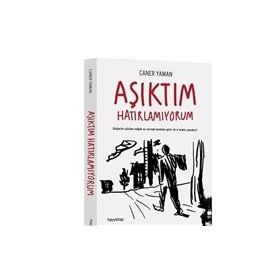 Aşıktım Hatırlamıyorum - Caner Yaman