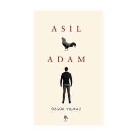 Asil Adam - Özgür Yılmaz