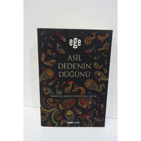 Asil Dedenin Düğünü - Ege