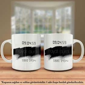 Asil Hediyelik Çift Yön Renkli Baskılı Hayat Durdu- 10 Kasım -Mustafa Kemal Atatürk Kupa Bardak