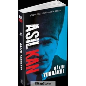 Asil Kan - Kazım Yurdakul