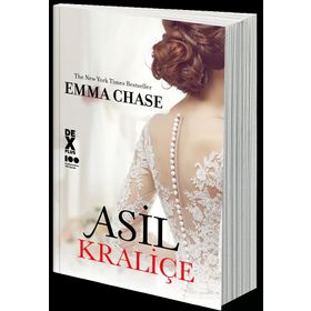 Asil Kraliçe - Emma Chase
