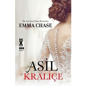 Asil Kraliçe - Emma Chase