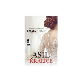 Asil Kraliçe - Emma Chase