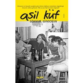Asil Küf - Göknur Gündoğan