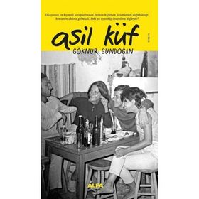 Asil Küf - Göknur Gündoğan