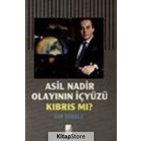 ASIL NADIR OLAYININ İÇYÜZÜ KIBRIS MI? - TIM HINDLE
