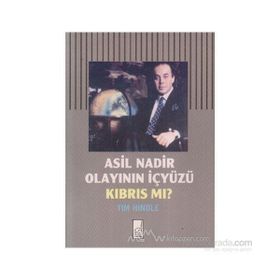 ASIL NADIR OLAYININ İÇYÜZÜ KIBRIS MI? - TIM HINDLE