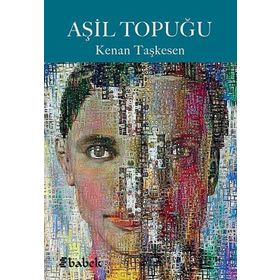 Aşil Topuğu - Kenan Taşkesen