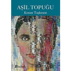 Aşil Topuğu - Kenan Taşkesen