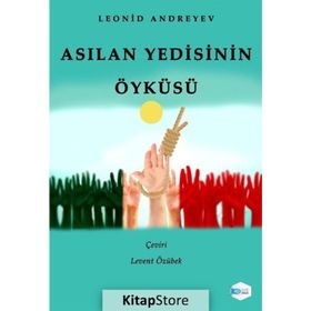Asılan Yedisinin Öyküsü - Leonid Andreye