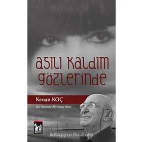 Asılı Kaldım Gözlerinde - Kenan Koç